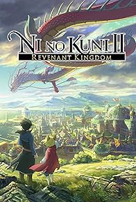 Primary photo for Ni no Kuni II: Revenant Kingdom