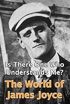 Is There One Who Understands Me?: The World of James Joyce