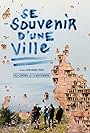 Se souvenir d'une ville (2023)