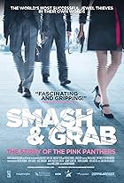 Smash & Grab: The Story of the Pink Panthers (2013)