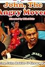 John the Angry Mover (2009)