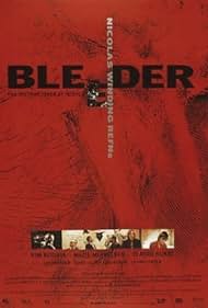 Bleeder (1999)