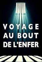 Voyage au bout de l'enfer