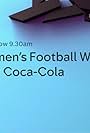 Women's Football World with Coca-Cola (2019)