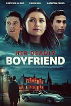 Her Deadly Boyfriend