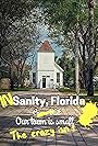 In Sanity, Florida (2017)