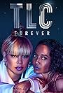 Rozonda 'Chilli' Thomas and Tionne 'T-Boz' Watkins in TLC Forever (2023)