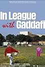 In League with Gaddafi (2019)