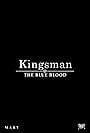 Kingsman: The Blue Blood