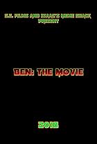 Ben: The Movie