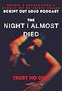 The Night I Almost Died (2023)