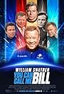 William Shatner in You Can Call Me Bill (2023)