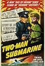 Angelo Cruz and Ann Savage in Two-Man Submarine (1944)