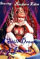 I Still Dream of Jeannie