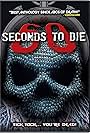 60 Seconds to Die (2017)