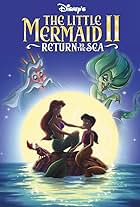 The Little Mermaid II: Return to the Sea