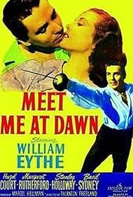 Meet Me at Dawn (1947)