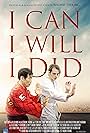 I Can I Will I Did (2017)