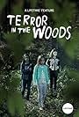 Terror in the Woods (2018)