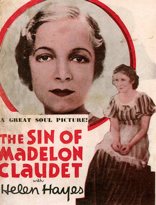 Helen Hayes in The Sin of Madelon Claudet (1931)