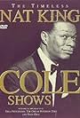 Nat 'King' Cole in The Nat King Cole Show (1956)