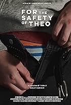 For the Safety of Theo