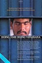 Doing Time, Doing Vipassana (1997)