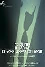 Peter Pan a grandi et John Lennon est mort (2006)