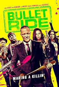 Valente Rodriguez, James Russo, Kavan Reece, John Hennigan, Kali Muscle, and Raquel Pomplun in Bullet Ride (2020)