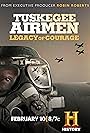 Tuskegee Airmen: Legacy of Courage (2021)