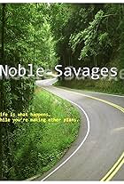 Noble Savages