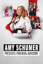 Amy Schumer's Parental Advisory (2022)