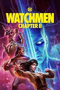 Primary photo for Watchmen: Chapter II