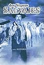 Dos yeguas salvajes (2002)