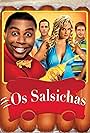 Os Salsichas (2008)