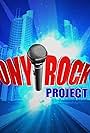 The Tony Rock Project (2008)