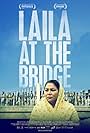 Laila at the Bridge (2018)