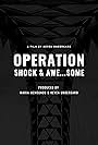 Operation Shock and Awe... some (2008)