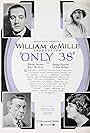 Elliott Dexter, George Fawcett, May McAvoy, and Lois Wilson in Only 38 (1923)