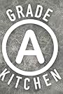 Grade A Kitchen (2018)