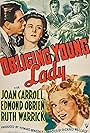 Joan Carroll, Edmond O'Brien, and Ruth Warrick in Obliging Young Lady (1942)