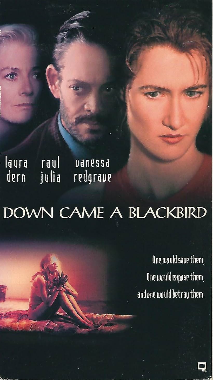 Laura Dern, Raul Julia, and Vanessa Redgrave in Down Came a Blackbird (1995)