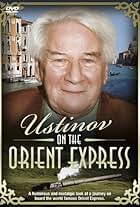 Peter Ustinov in Peter Ustinov on the Orient Express (1991)