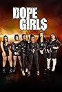 Dope Girls (2023)