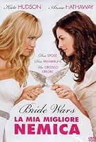 Bride Wars - La mia migliore nemica