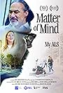 Matter of Mind: My ALS (2023)