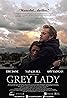 Grey Lady (2017) Poster