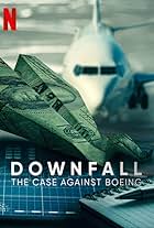 Downfall: The Case Against Boeing