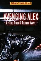 Leroy Nguyen, Edmond Shum, Daniel Sim, Joseph Le, and Egor Antonenko in Avenging Alex: Rising Tiger X Turtle Wave (2016)