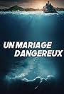 Dangerous Matrimony (2018)